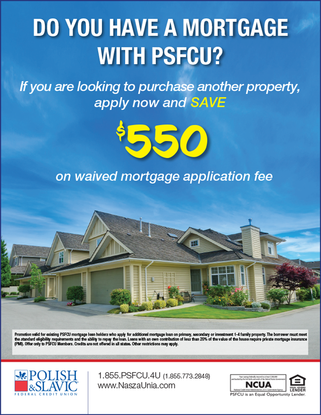 If you have a PSFCU mortgage, apply for another one and save $450